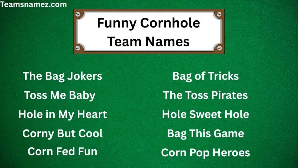 Funny Cornhole Team Names