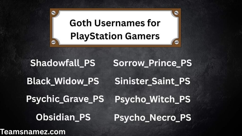 Goth Usernames for PlayStation Gamers