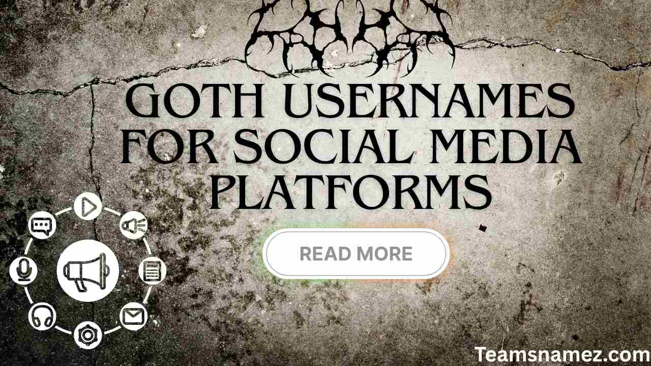 Goth Usernames for Social Media Platforms