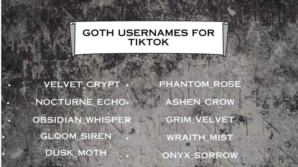 Goth Usernames for Tiktok