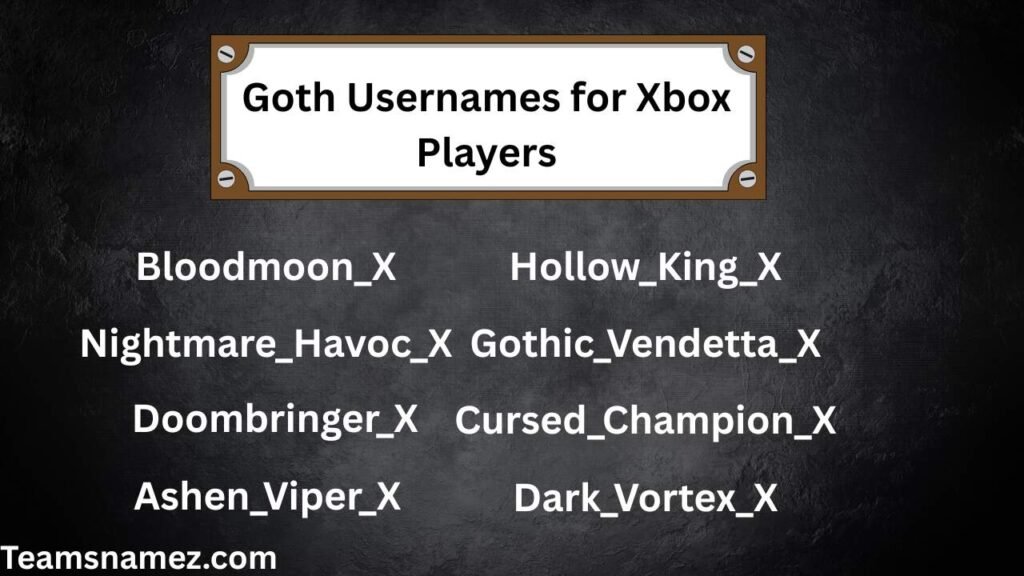 Goth Usernames for Xbox Players