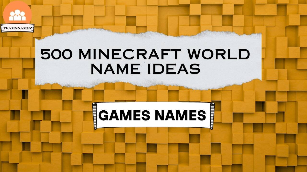 Minecraft World Names