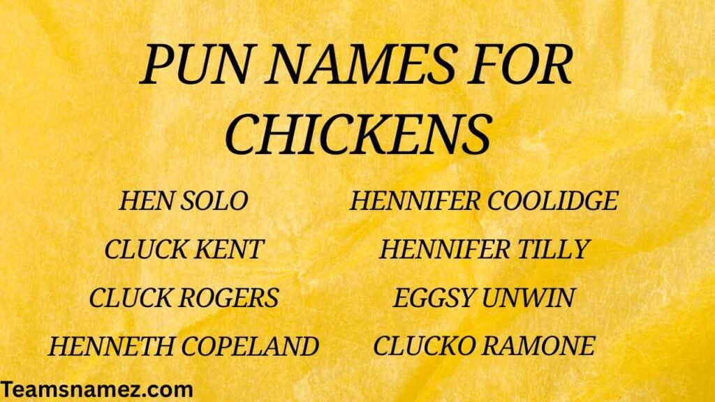 Pun Names for Chickens