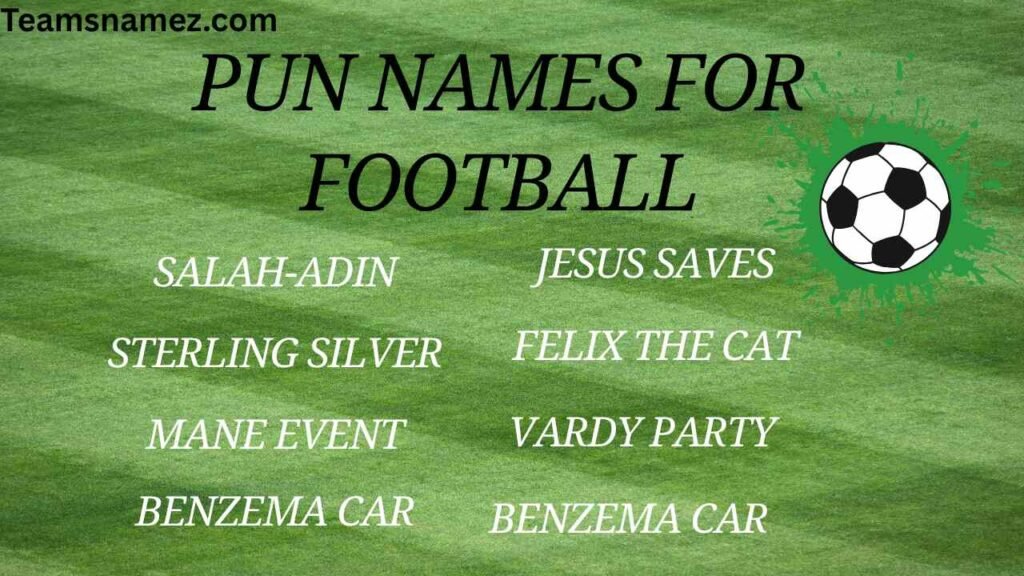 Pun Names for Football