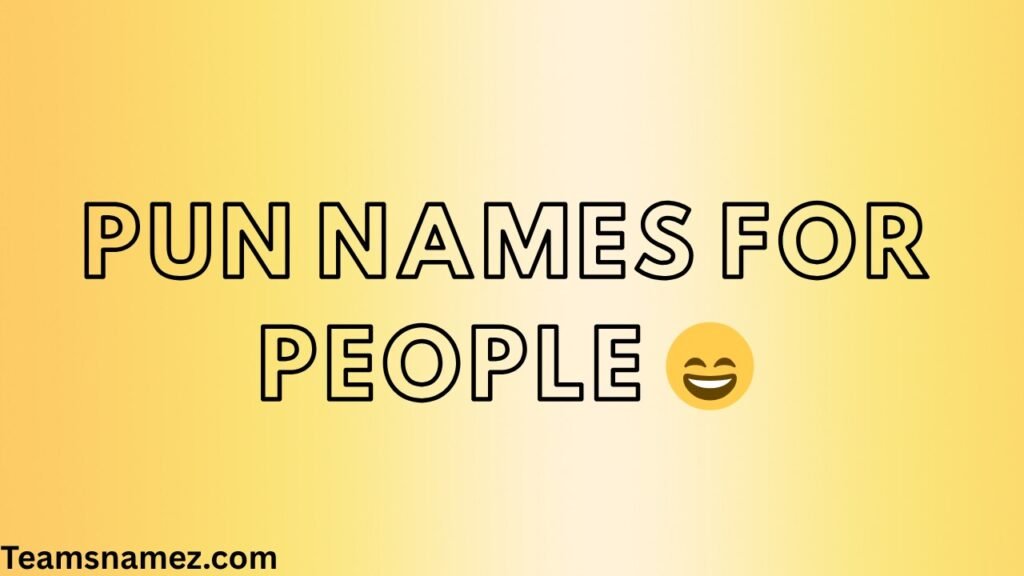 Pun Names for People