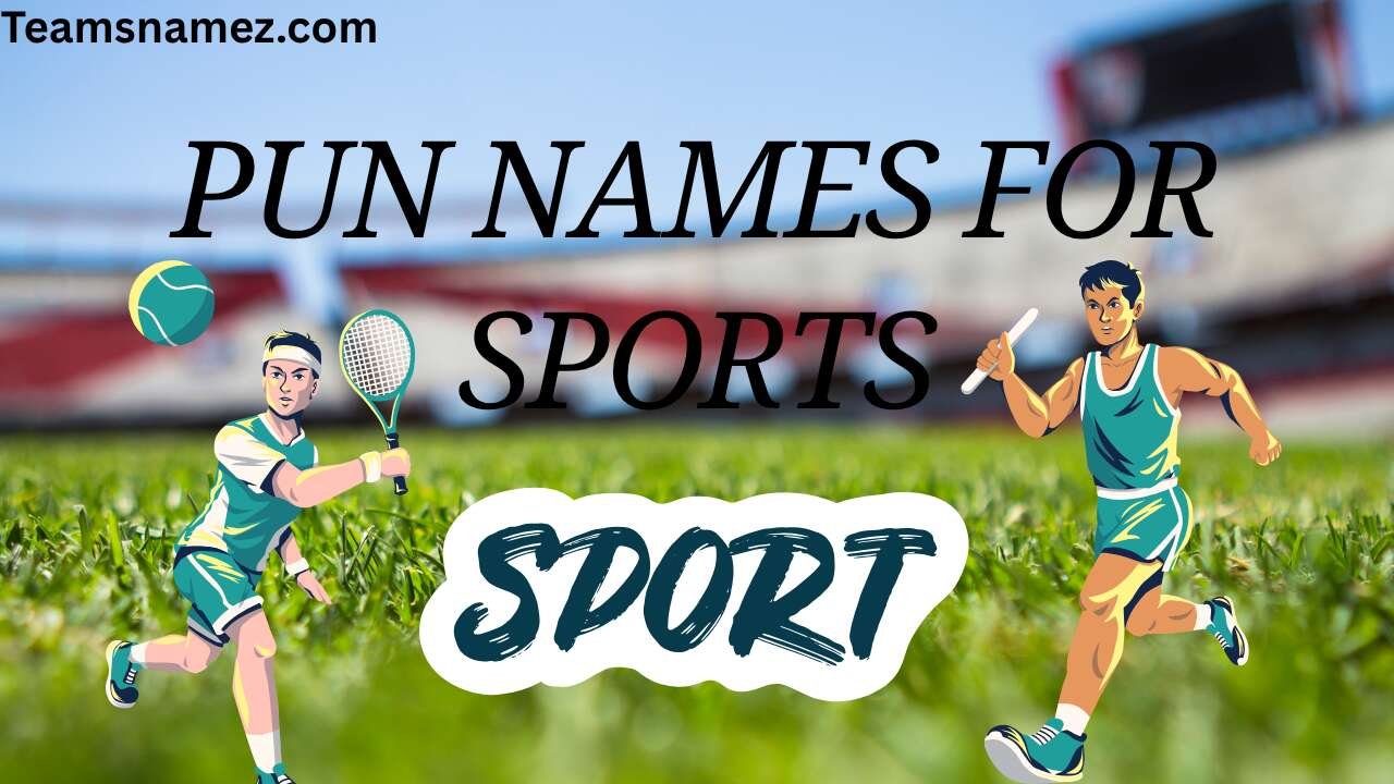 Pun Names for Sports