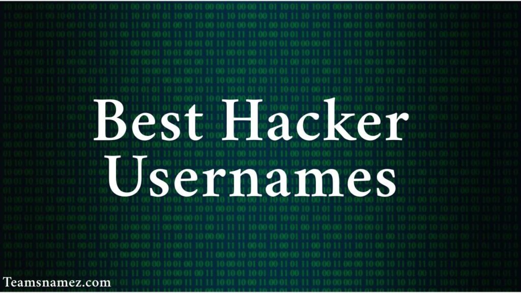 Best Hacker Usernames