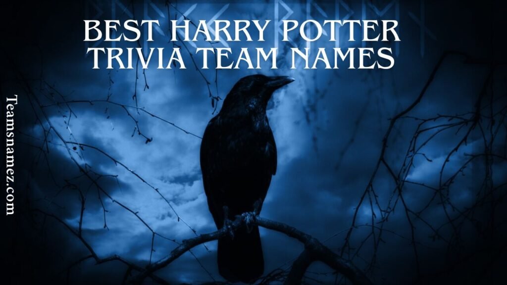 Best Harry Potter Trivia Team Names