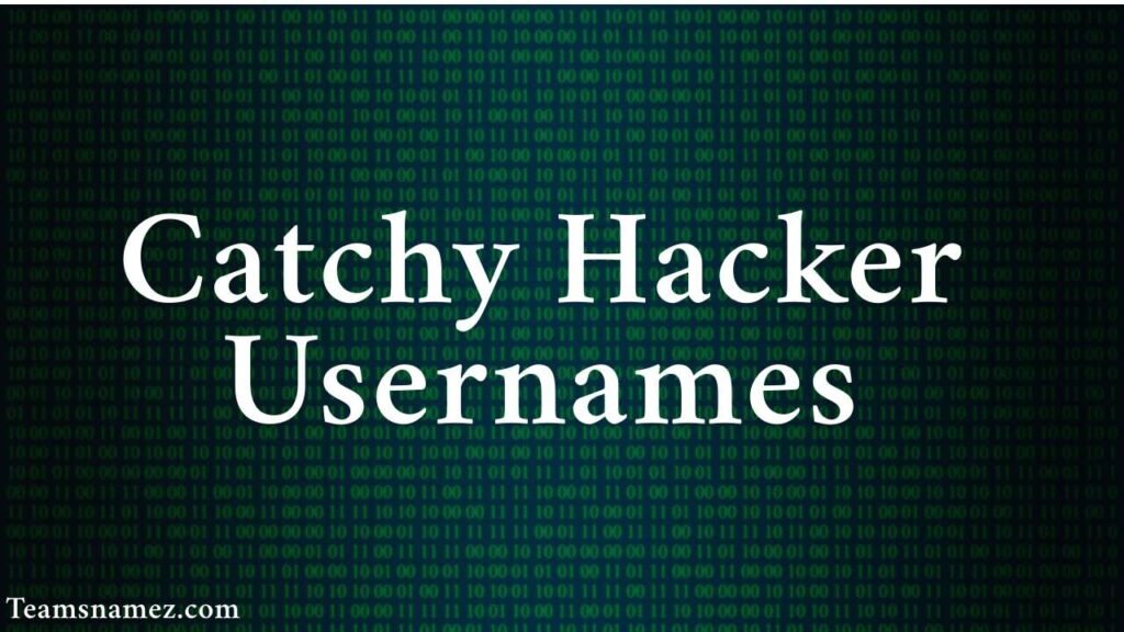 Catchy Hacker Usernames