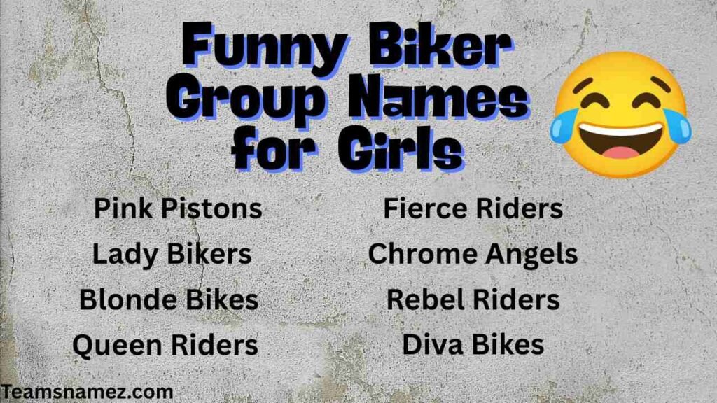 Funny Biker Group Names for Girls