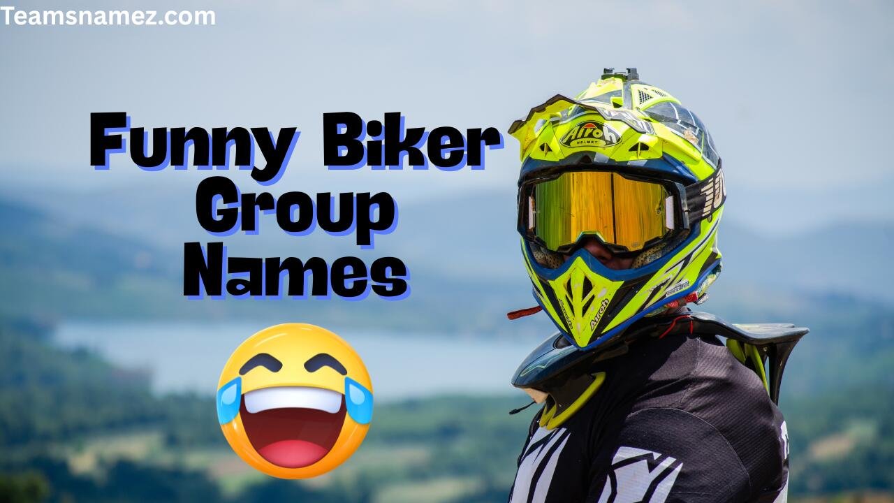 Funny Biker Group Names