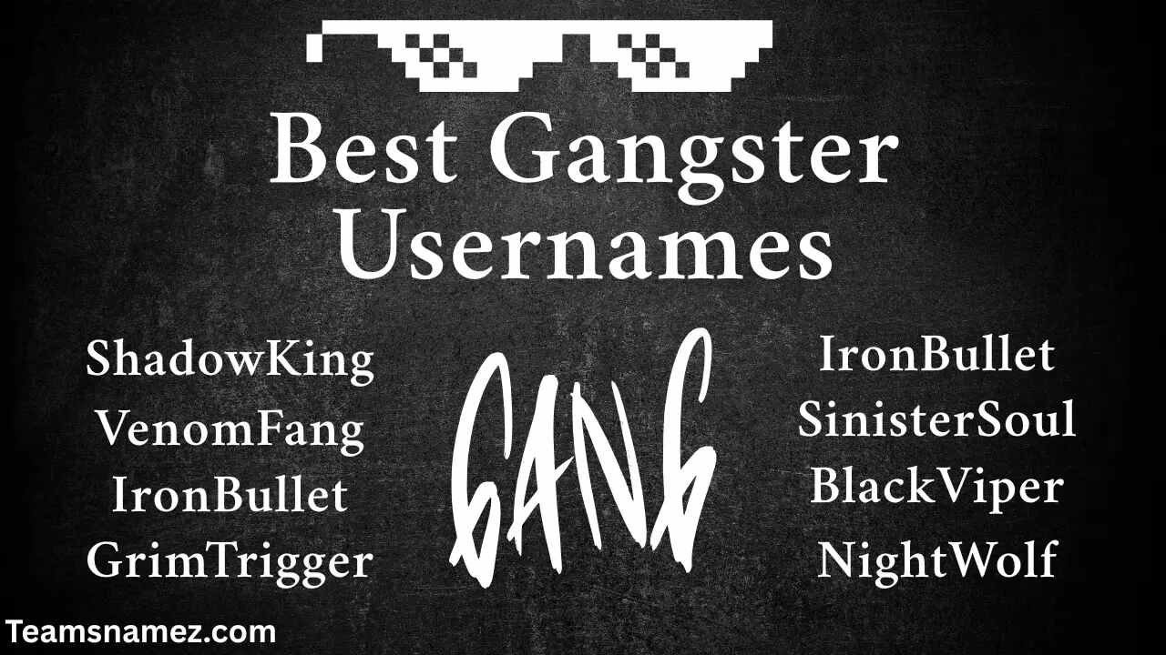 Gangster Usernames ideas