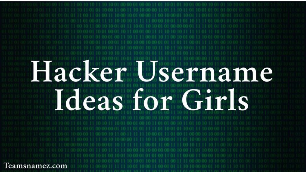 Hacker Username Ideas for Girls