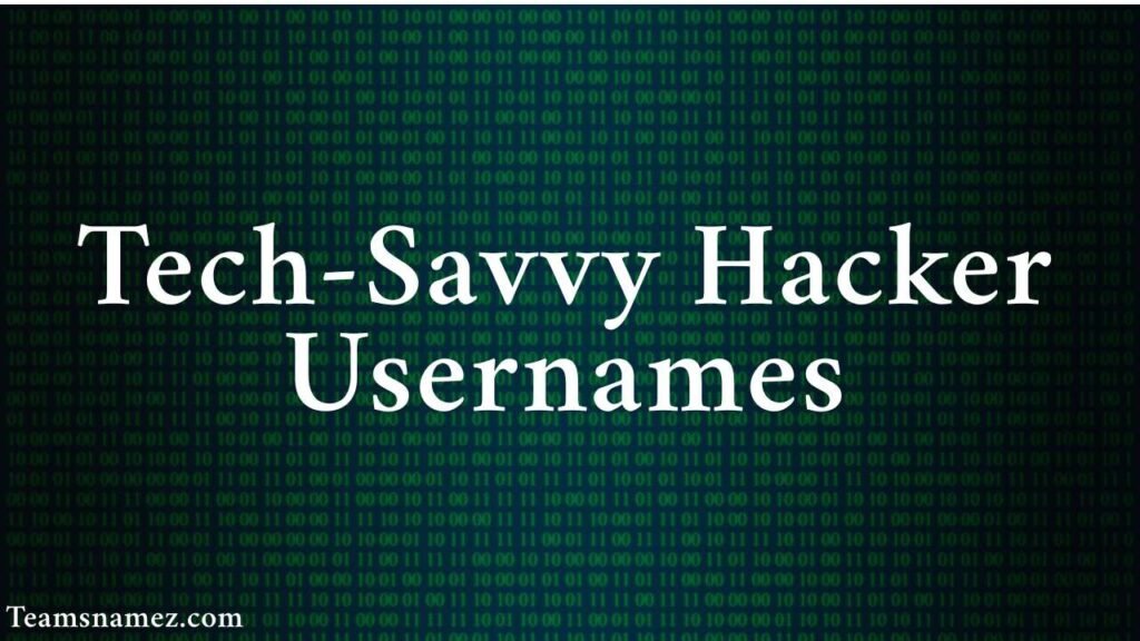 Tech-Savvy Hacker Usernames