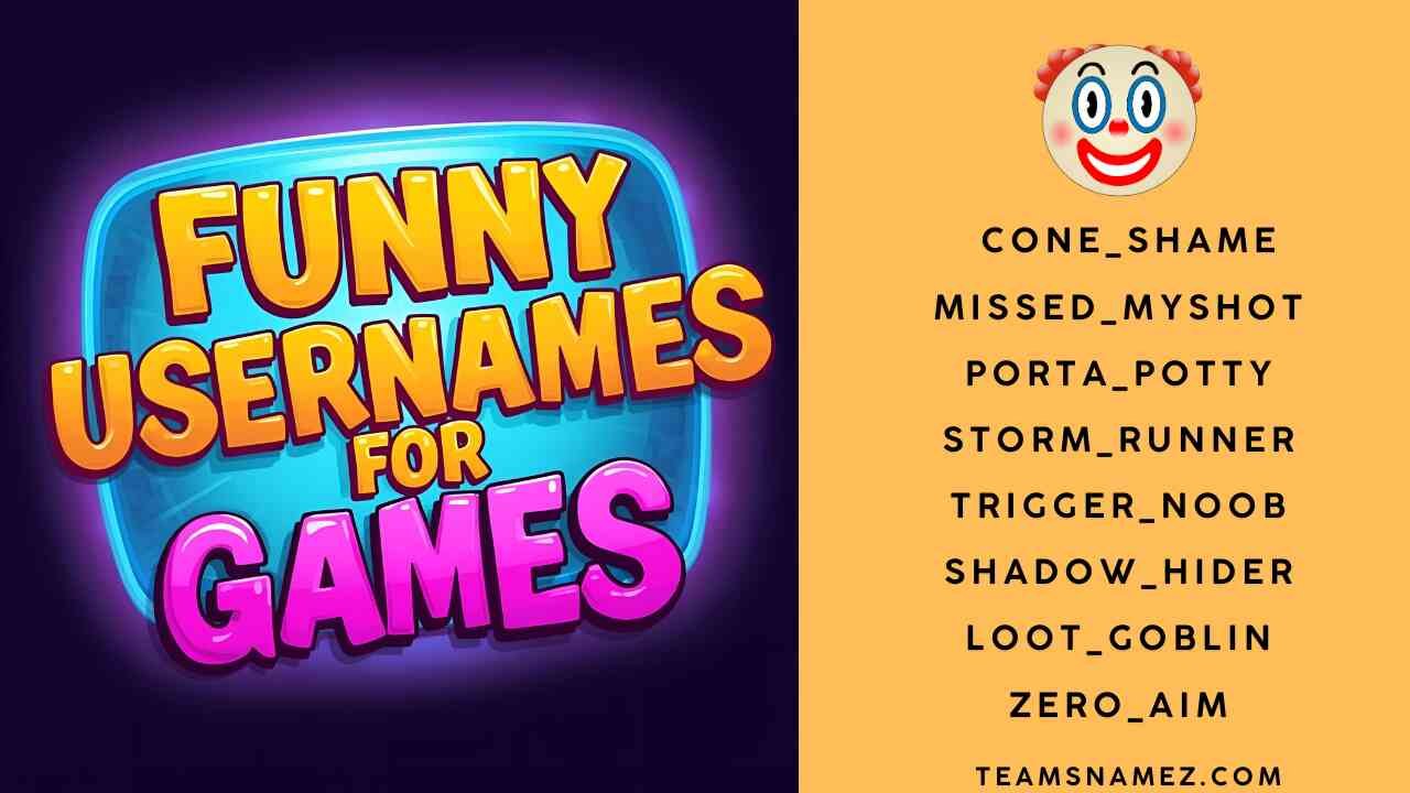 Funny Usernames for Games