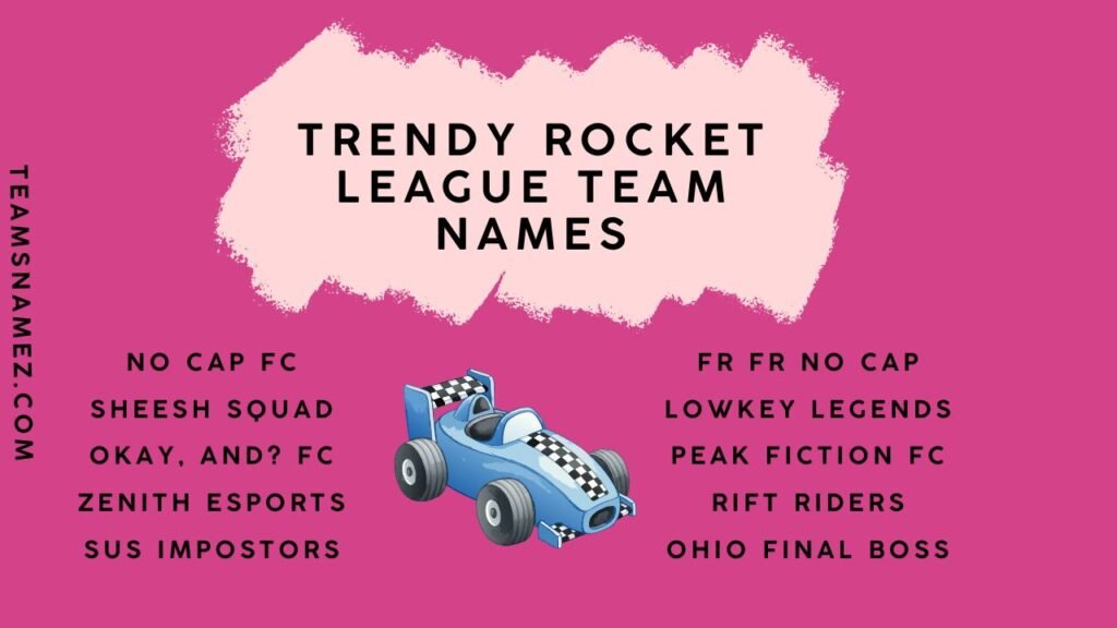 Trendy Rocket League Team Names ideas