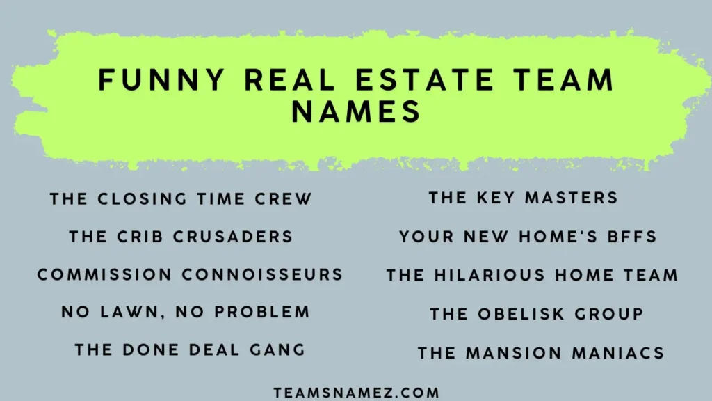 Funny Real Estate Team Names ideas