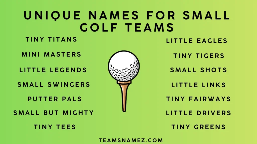 Unique Name ideas for Small Golf Teams