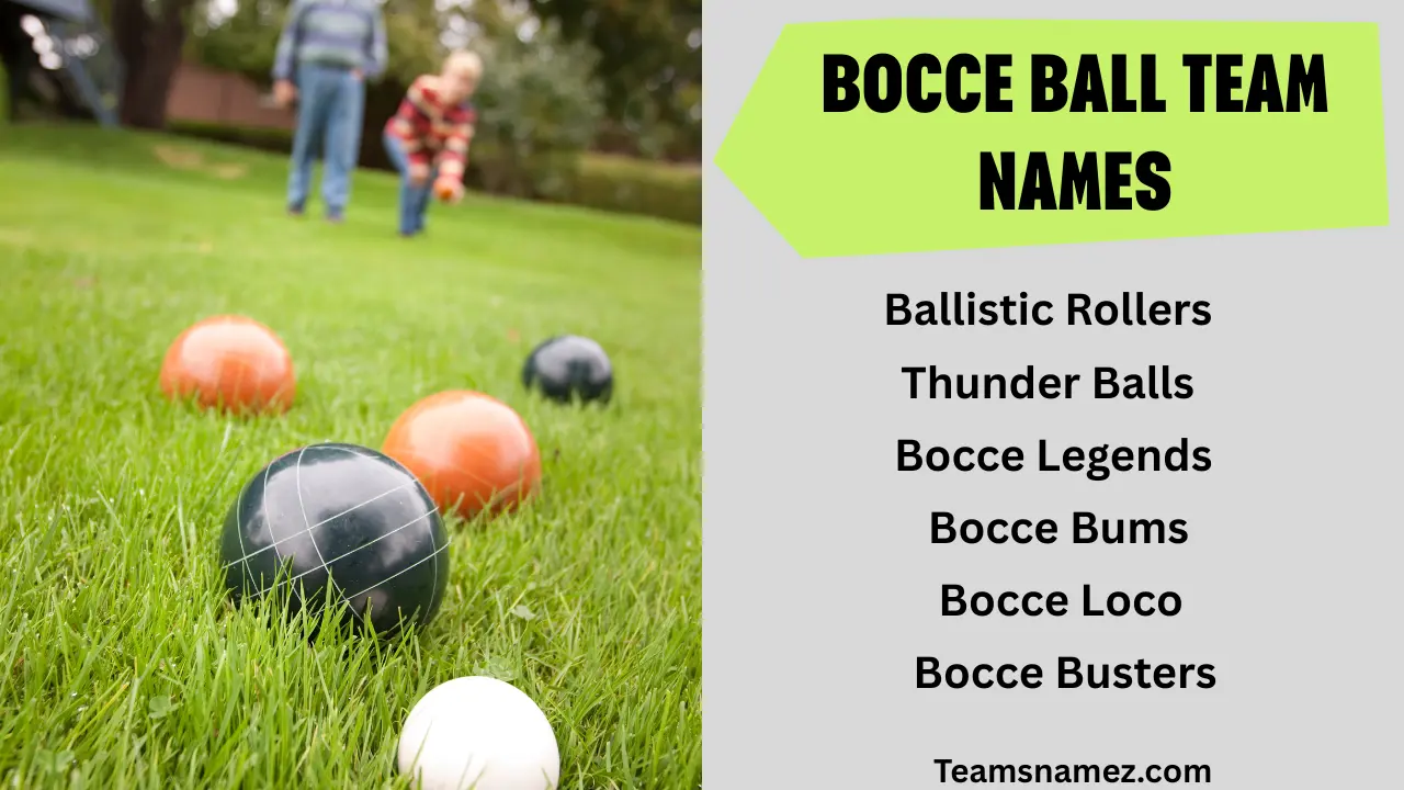 Bocce Ball Team Names