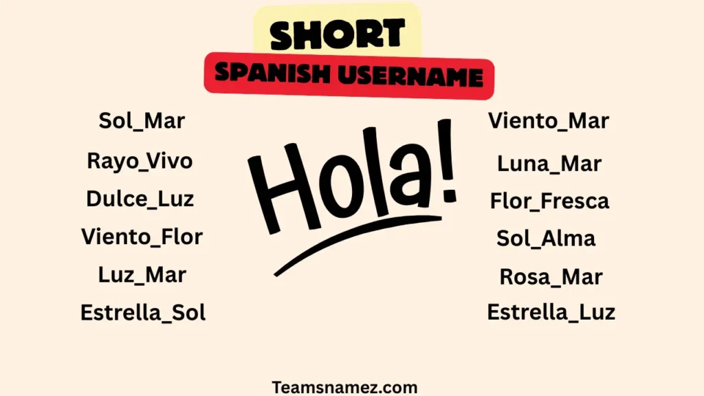 Short Spanish Username Ideas